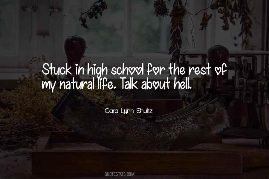 Cara Lynn Shultz Quotes #805985