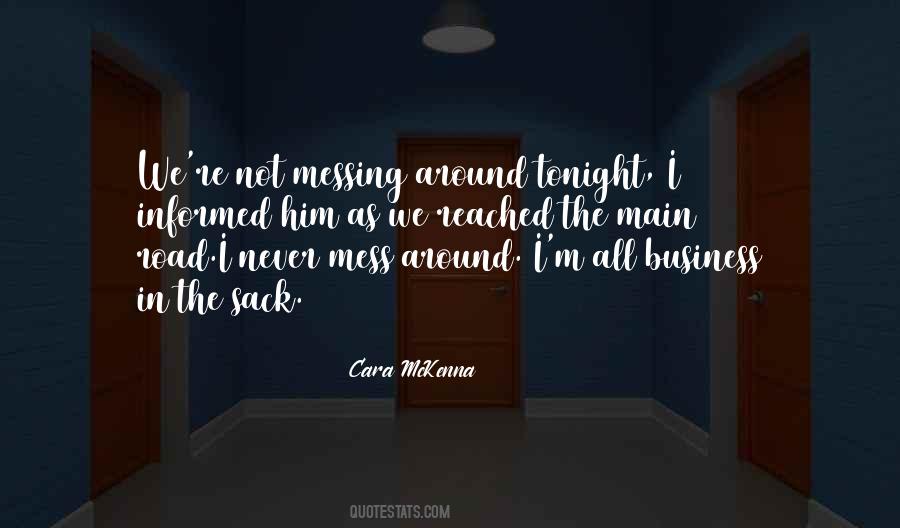 Cara McKenna Quotes #1376315