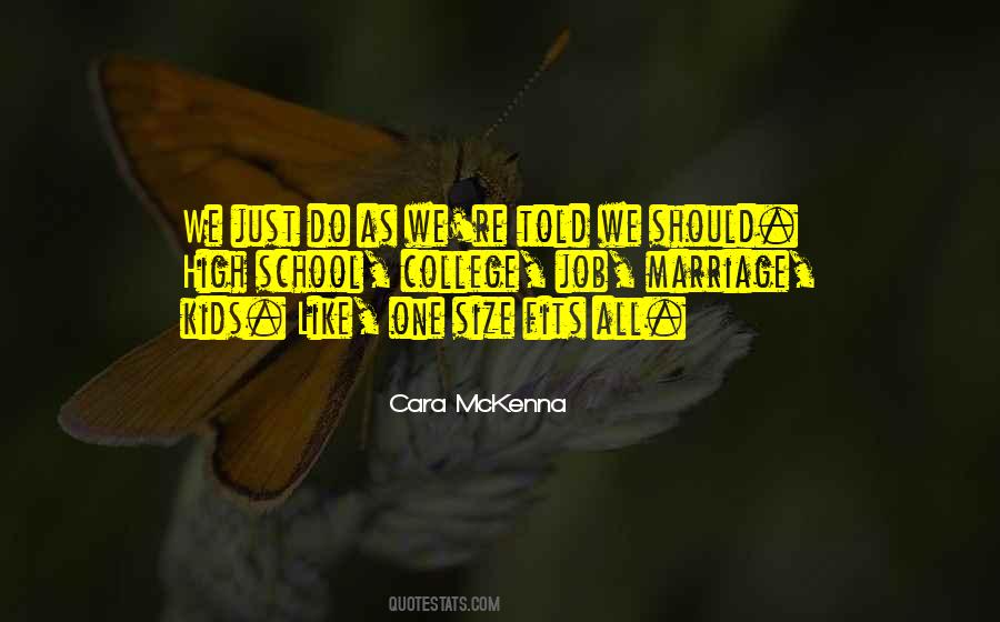 Cara McKenna Quotes #509666