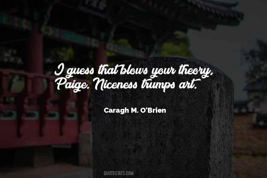 Caragh M. O'Brien Quotes #240377