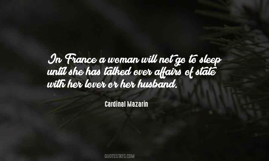 Cardinal Mazarin Quotes #371184