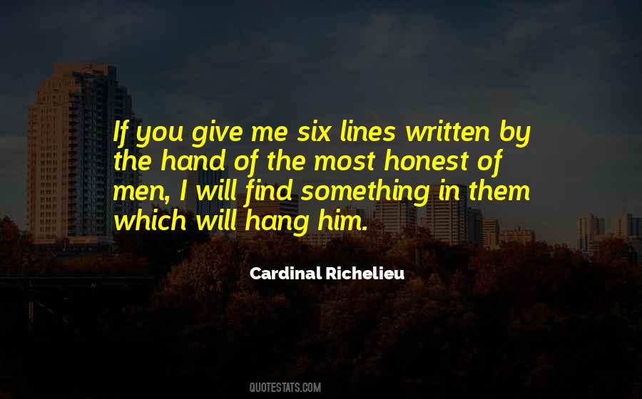 Cardinal Richelieu Quotes #1525198