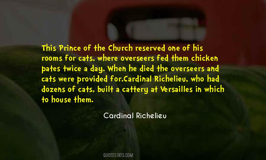 Cardinal Richelieu Quotes #1558682