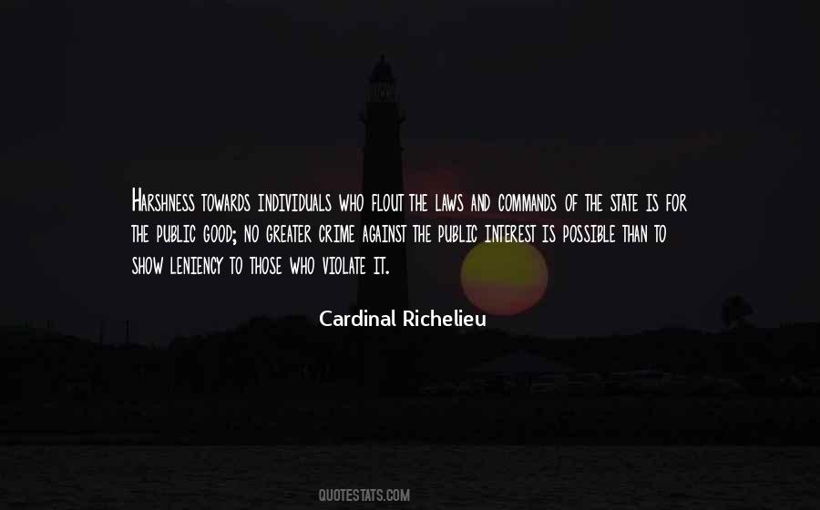 Cardinal Richelieu Quotes #255079