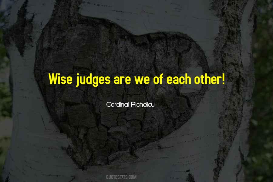 Cardinal Richelieu Quotes #429892