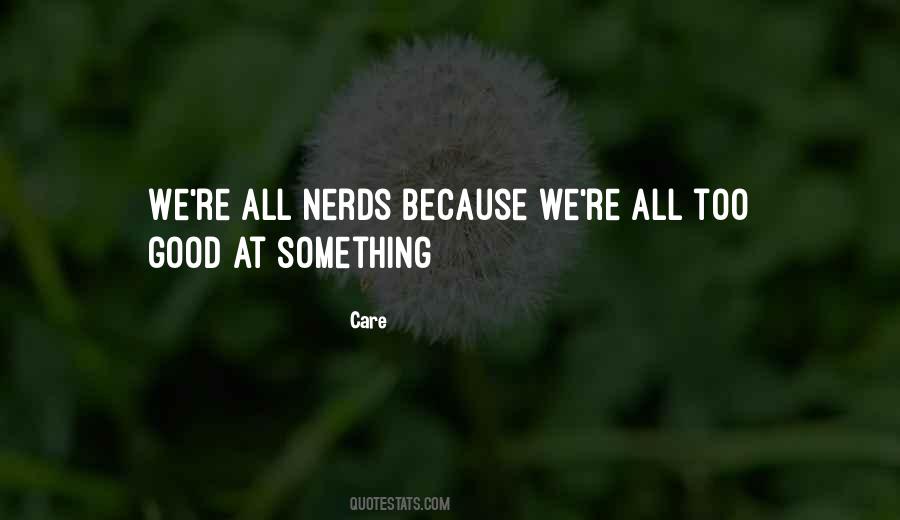 Care Quotes #1650080 Care Quotes #1650080