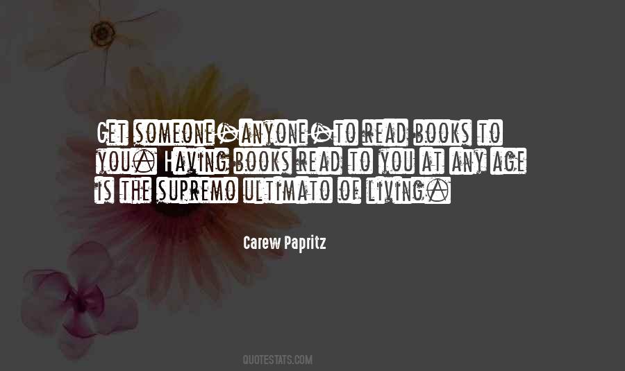 Carew Papritz Quotes #1536327