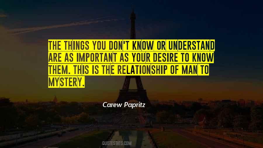 Carew Papritz Quotes #1559720