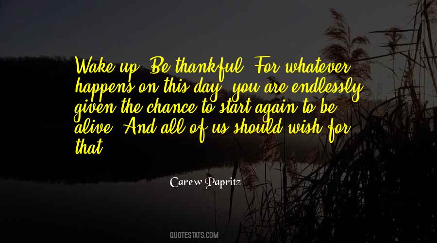 Carew Papritz Quotes #1625586