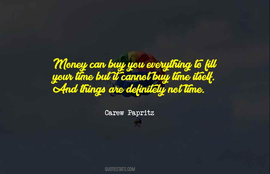 Carew Papritz Quotes #1831856