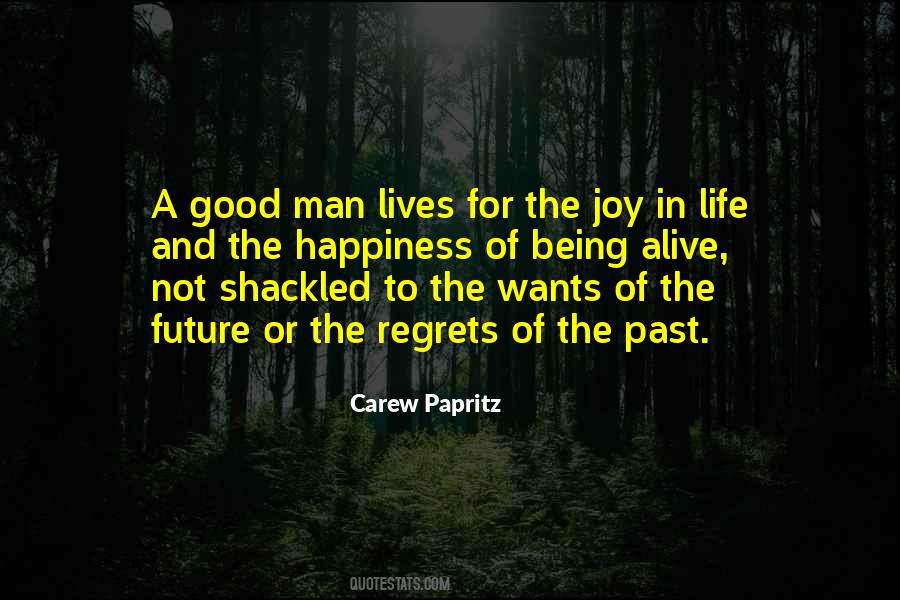 Carew Papritz Quotes #400550