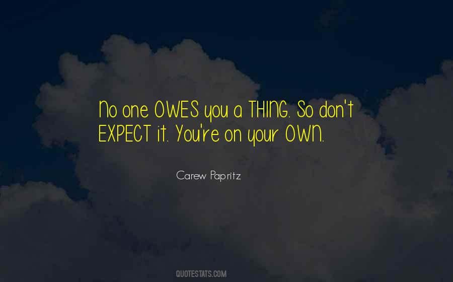 Carew Papritz Quotes #733724