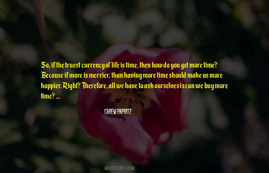 Carew Papritz Quotes #860502