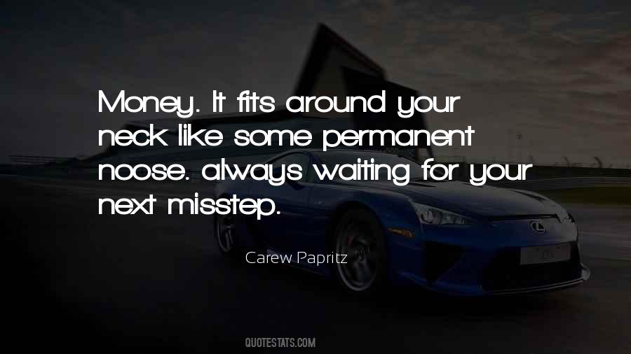 Carew Papritz Quotes #93821