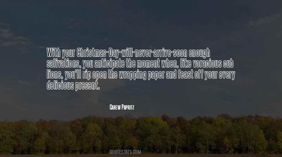 Carew Papritz Quotes #99309