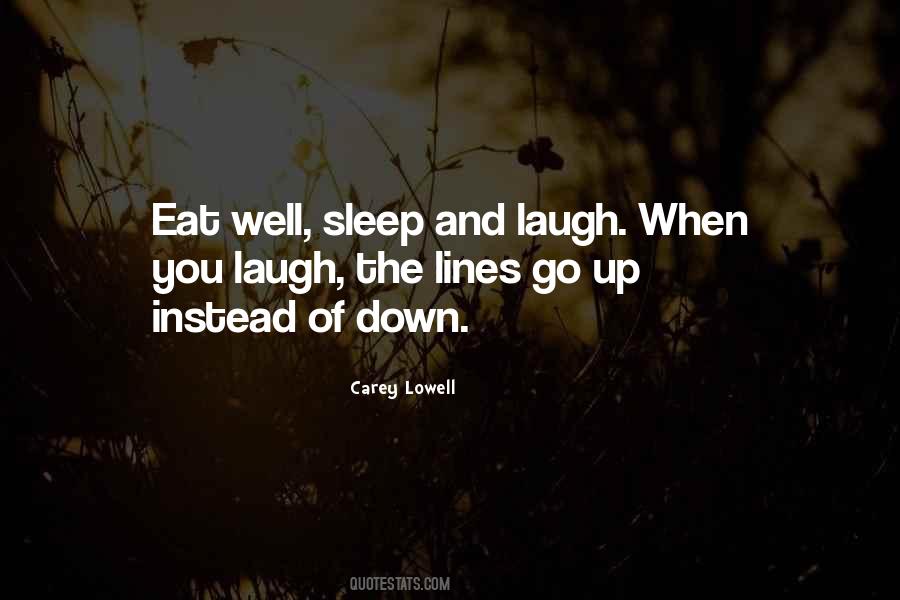 Carey Lowell Quotes #311952