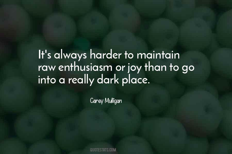 Carey Mulligan Quotes #1272605