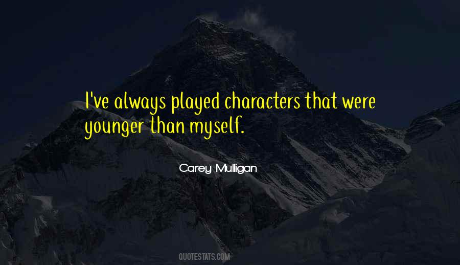 Carey Mulligan Quotes #297556