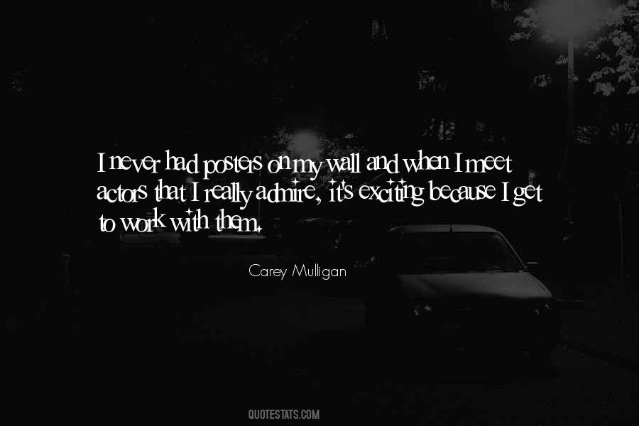 Carey Mulligan Quotes #314231