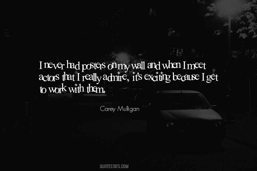 Carey Mulligan Quotes #314231