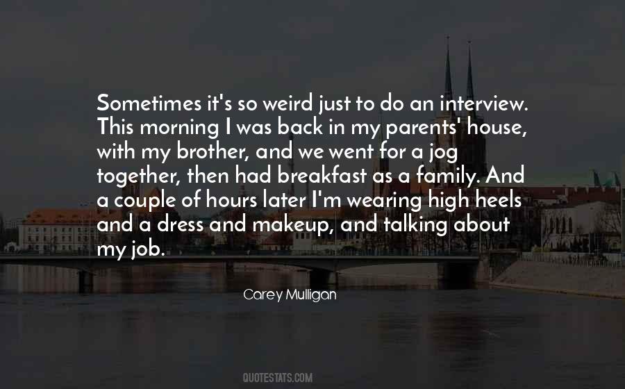 Carey Mulligan Quotes #332243