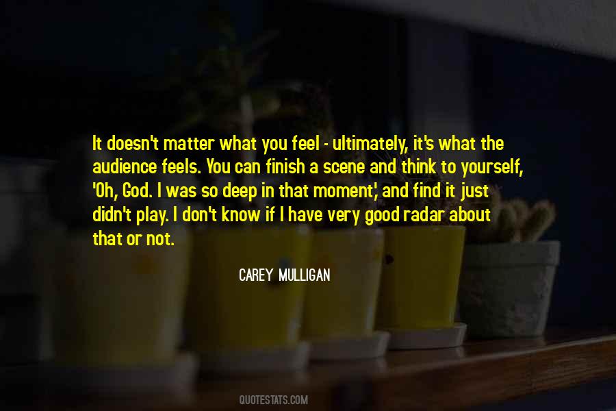 Carey Mulligan Quotes #577340