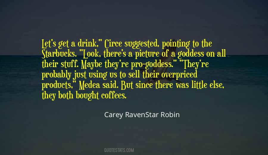 Carey RavenStar Robin Quotes #1603808