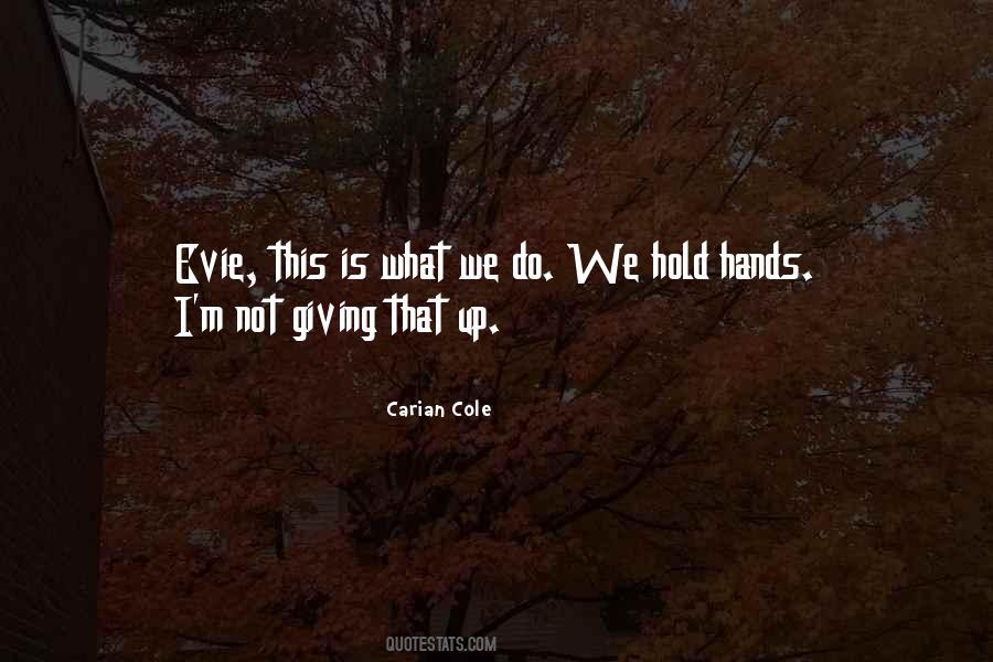 Carian Cole Quotes #15893