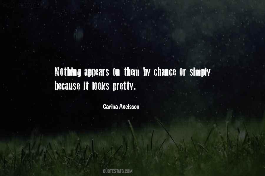 Carina Axelsson Quotes #398691