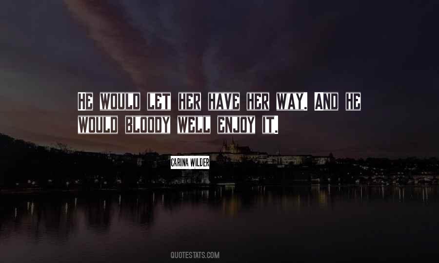 Carina Wilder Quotes #1613641