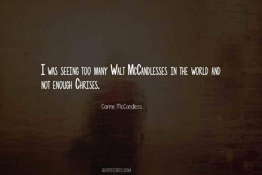 Carine McCandless Quotes #746396