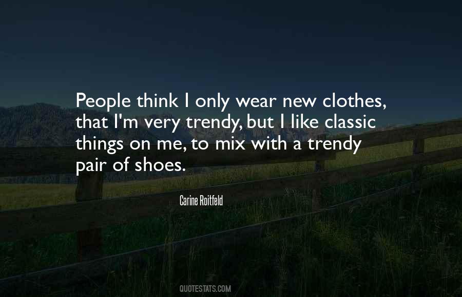 Carine Roitfeld Quotes #1288775