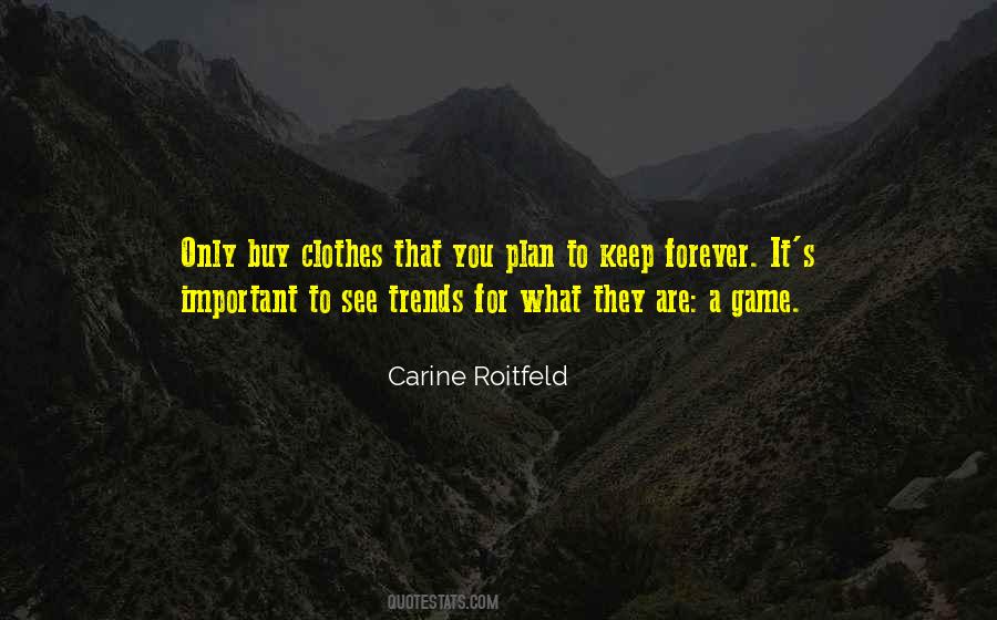 Carine Roitfeld Quotes #1311186
