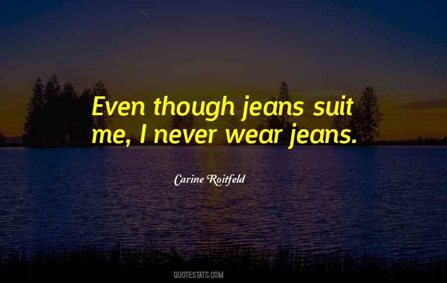 Carine Roitfeld Quotes #1413538