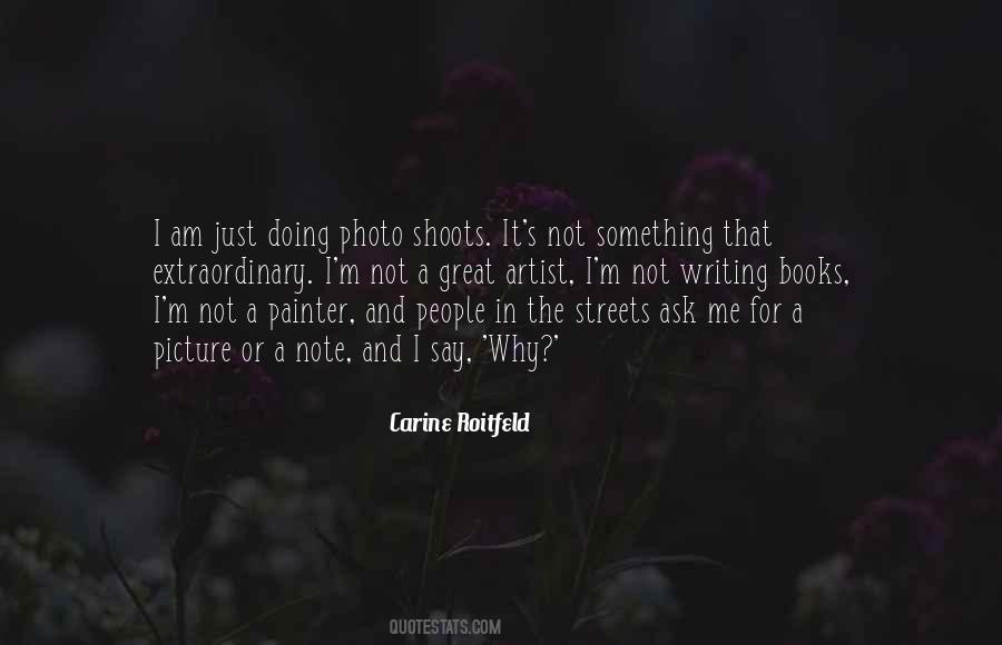 Carine Roitfeld Quotes #357659