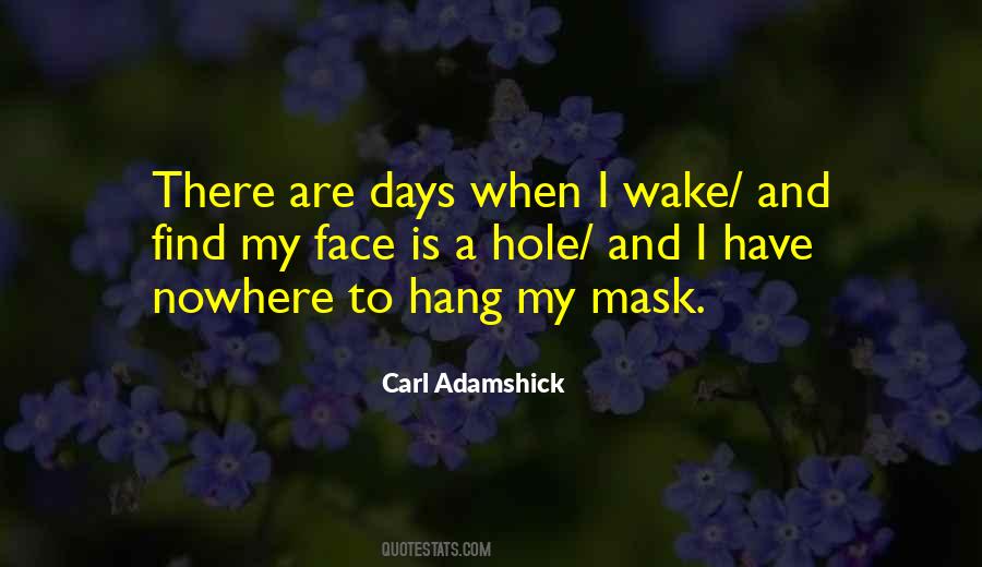 Carl Adamshick Quotes #1402112