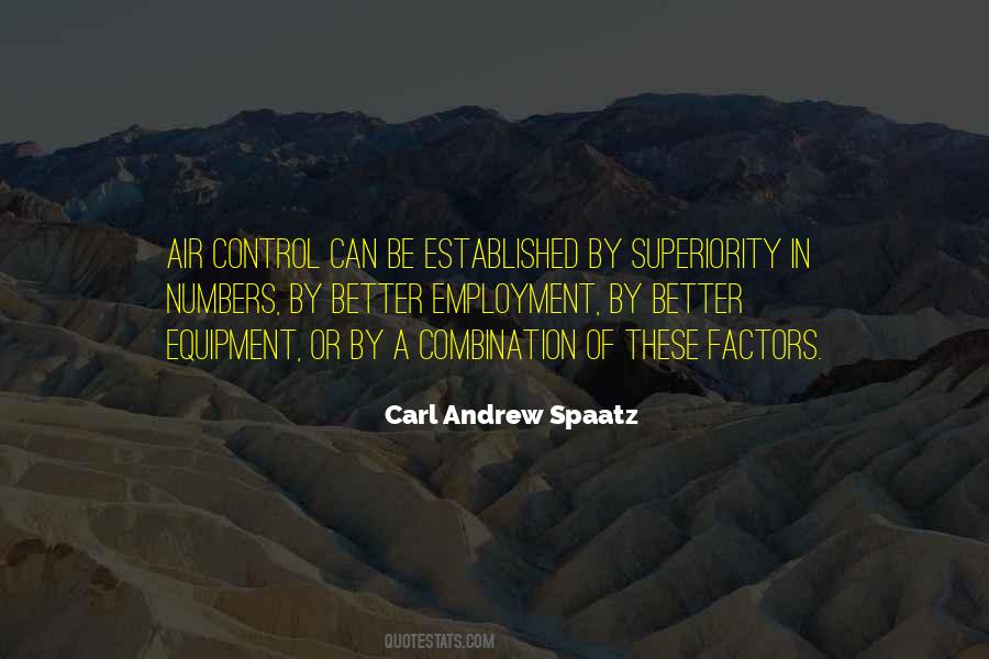 Carl Andrew Spaatz Quotes #1291672