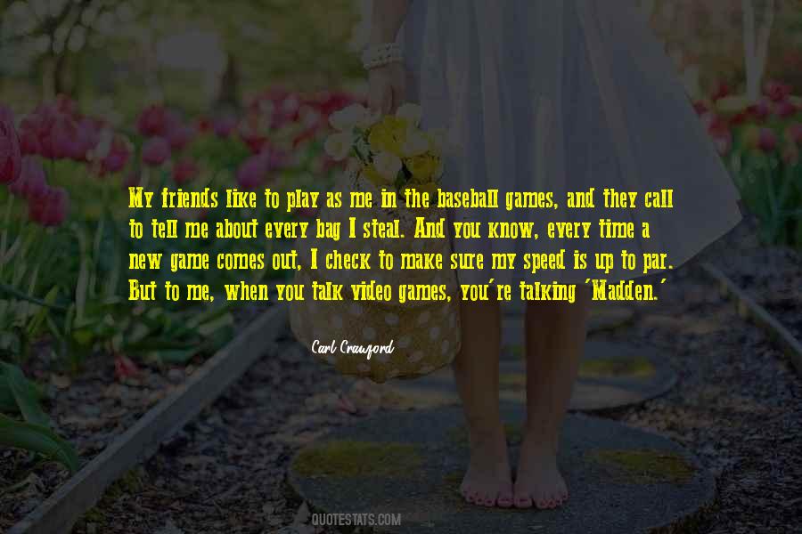 Carl Crawford Quotes #593