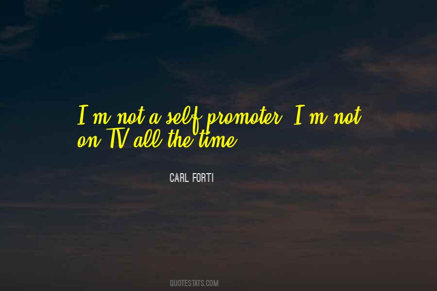 Carl Forti Quotes #274431