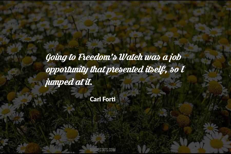 Carl Forti Quotes #786172