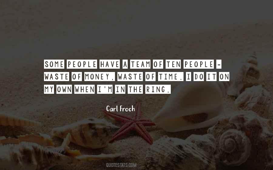 Carl Froch Quotes #653550