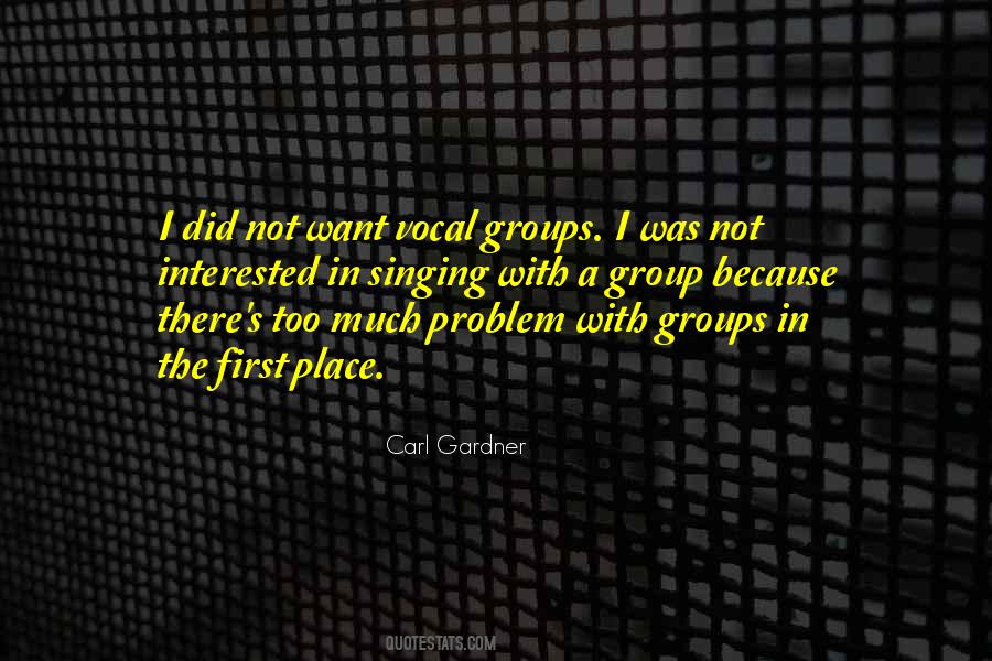 Carl Gardner Quotes #211624