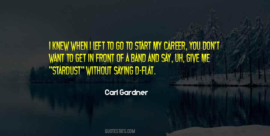 Carl Gardner Quotes #671360