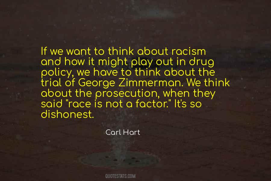 Carl Hart Quotes #221405