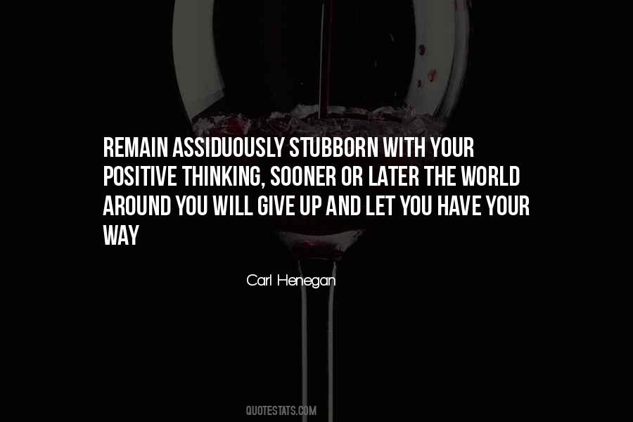 Carl Henegan Quotes #1027639