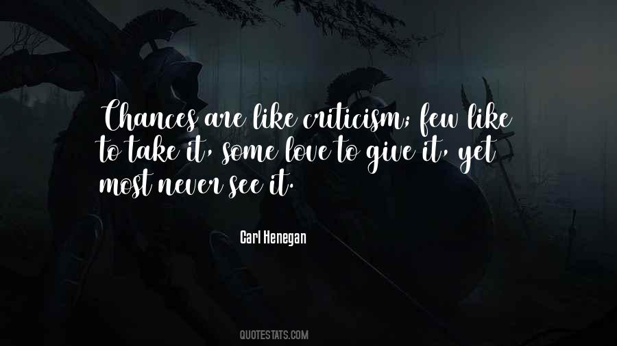 Carl Henegan Quotes #1251405