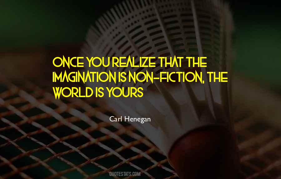 Carl Henegan Quotes #1834282