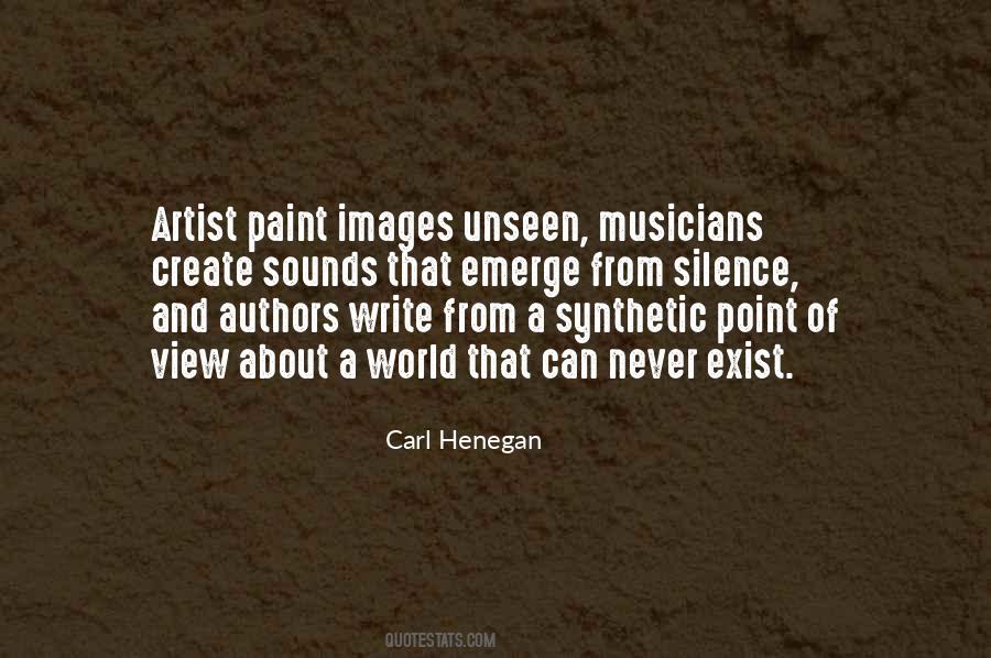 Carl Henegan Quotes #39929