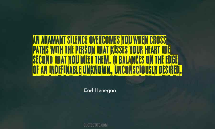 Carl Henegan Quotes #644482