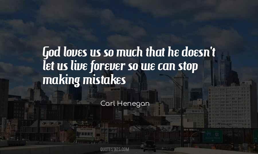 Carl Henegan Quotes #968893